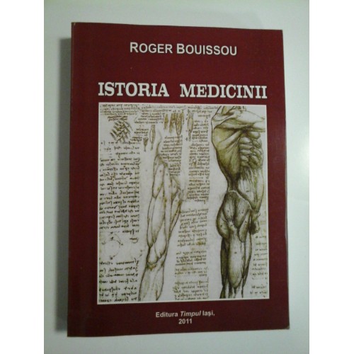 ISTORIA MEDICINEI - ROGER BOUISSOU ISTORIA MEDICINEI - ROGER BOUISSOU